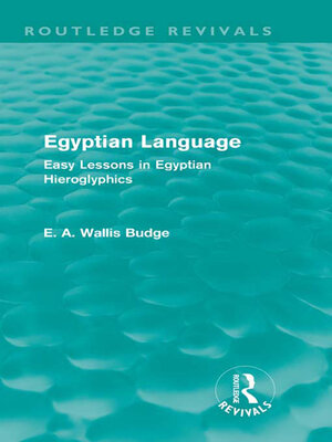 cover image of Egyptian Language (Routledge Revivals)